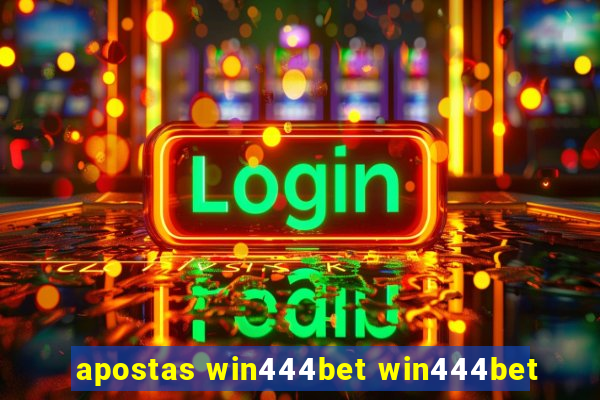 apostas win444bet win444bet